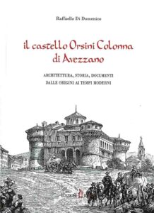 Il-castello-Orsini-Colonna-di-Avezzano-218x300 Il castello Orsini di Avezzano